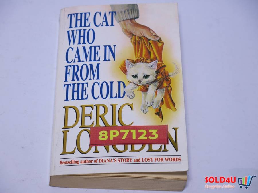 The Cat Who Came in from the cold - Deric Longden