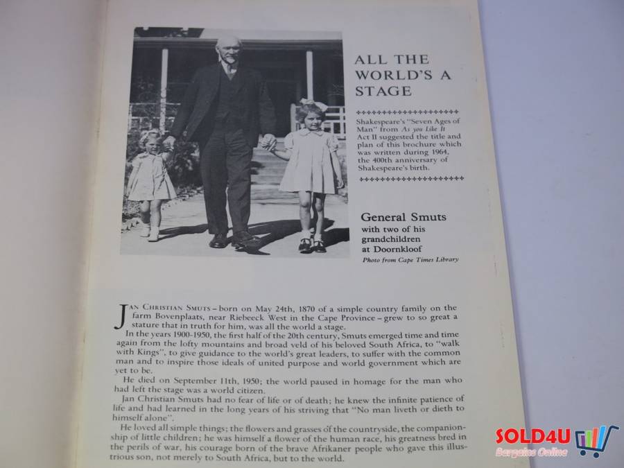One Man in his Time - A Pictorial review of The Life of Jan Christian Smuts by Phyllis Scarnell Lean