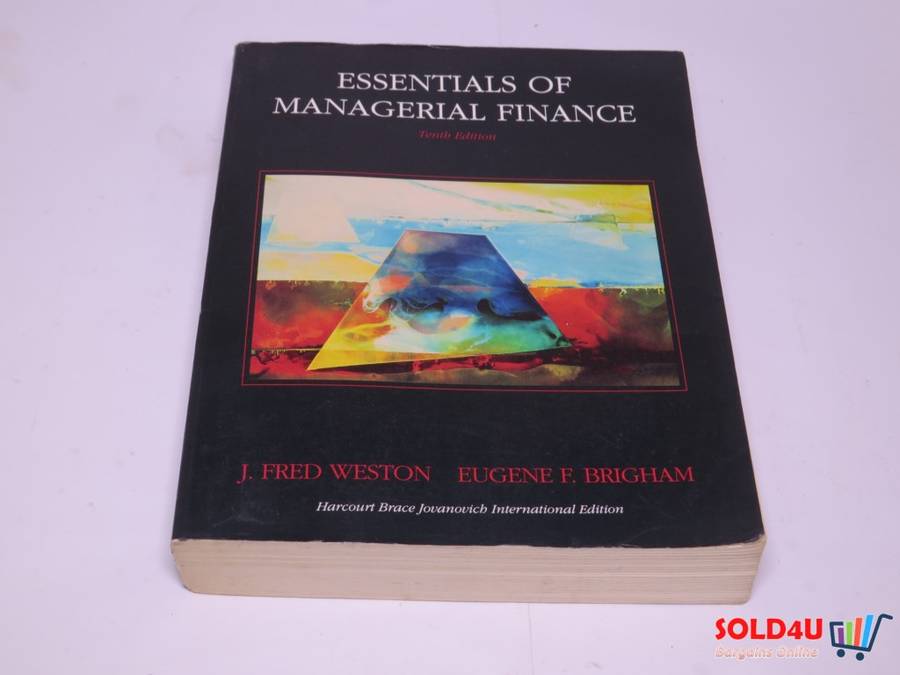 Essentials of managerial finance - J.Fred Weston , Eugene F.Brigham