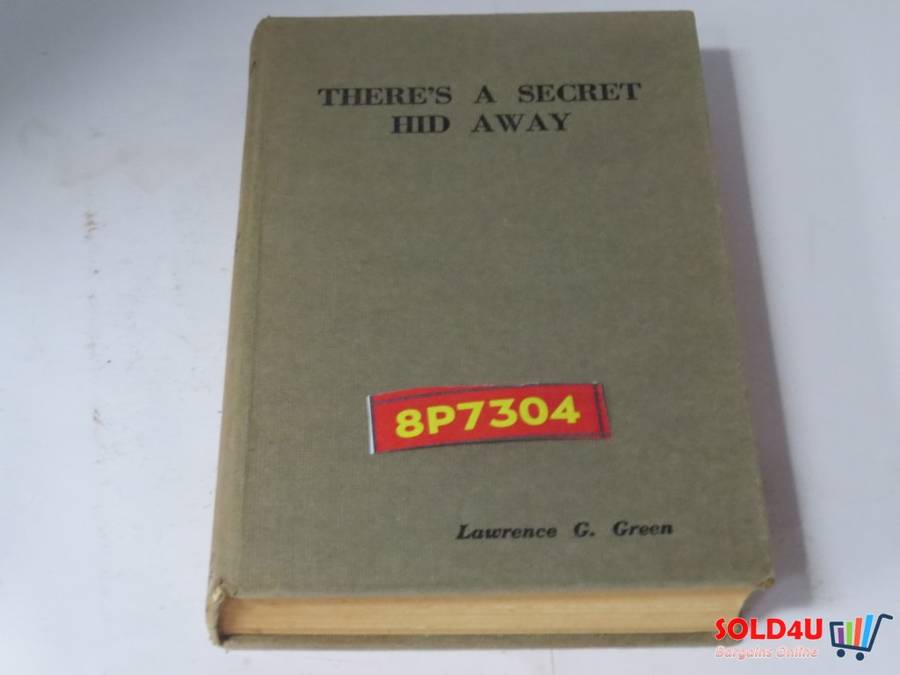 There`s a Secret Hid away - Lawrence G.Green