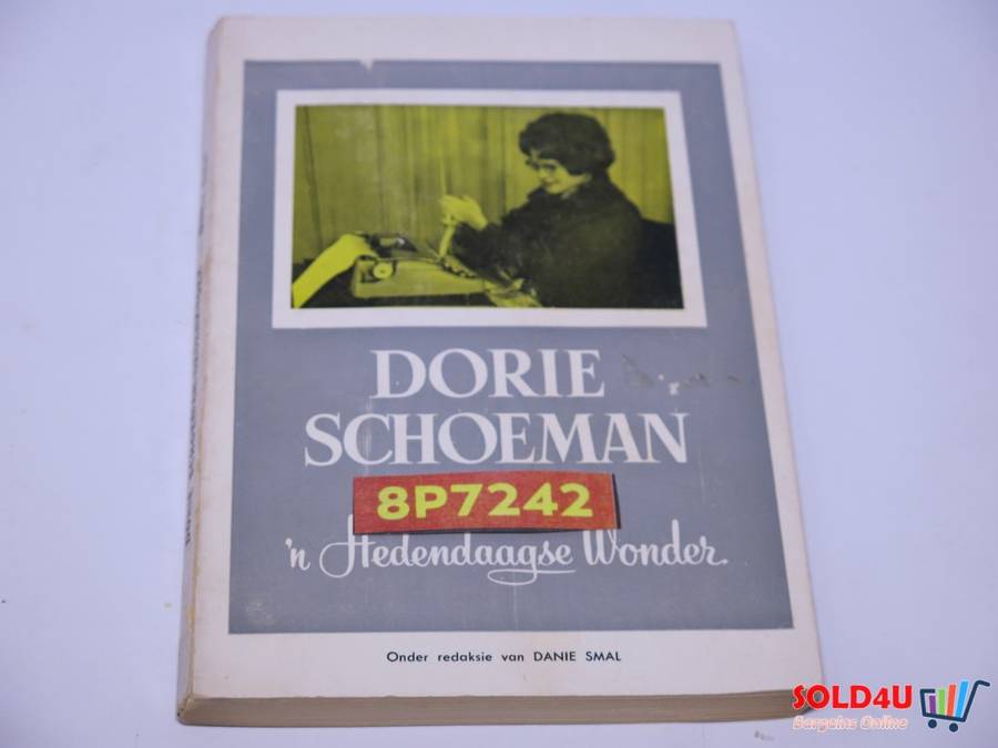 Dorie Schoeman: N Hedendaagse Wonder / Danie Smal