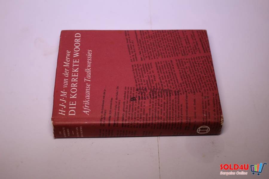 Die Korrekte Woord - Afrikaanse Taalkwessies by H.J.J.M. van der Merwe