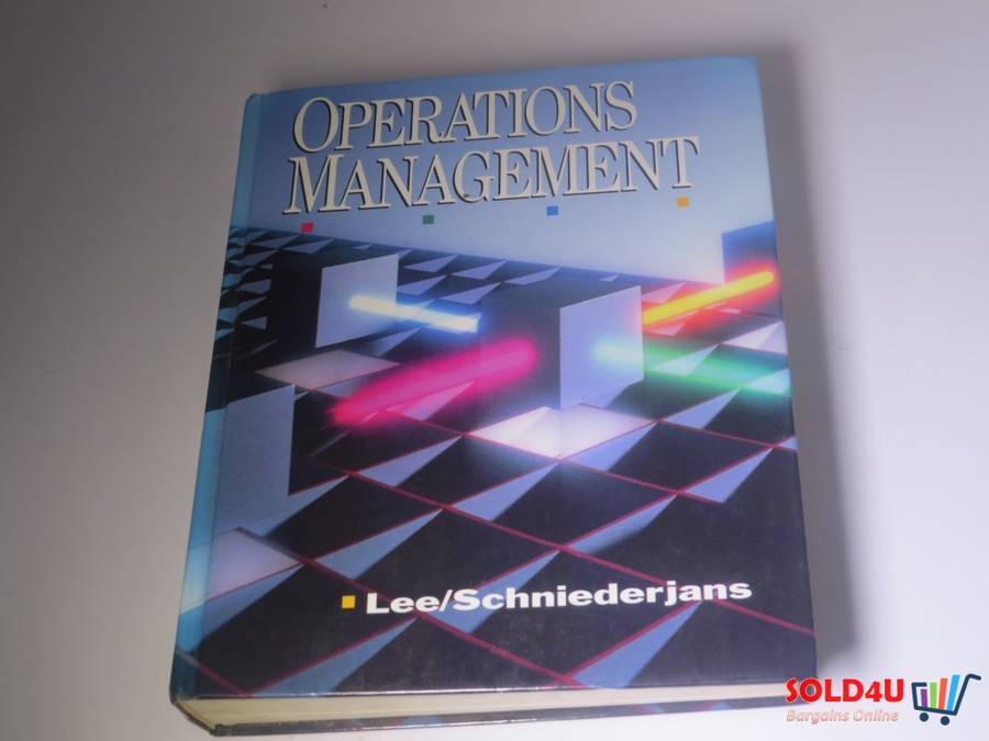 Operations Management - Sang M. Lee & Marc J. Schniederjans