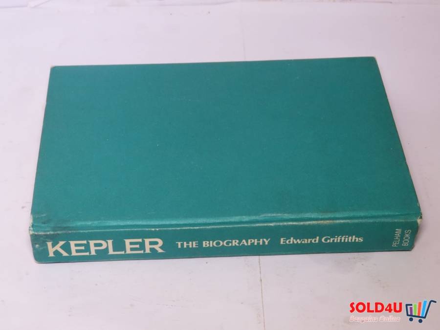 Kepler - The Biography - Edward Griffiths