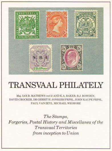 Transvaal Philately Handbook of Stamps, Forgeries, Postal History etc, an essential reference book