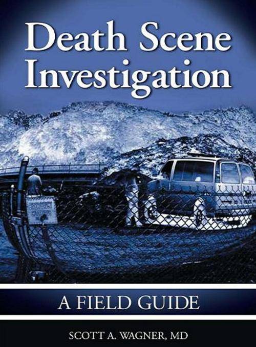 E-Book - Death Scene Investigation A Field Guide 2008 (PDF format)