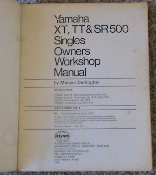 Yamaha XT TT & SR500 Singles 499cc 1975 - 1978 Haynes owners workshop manual AND You And Your Bike