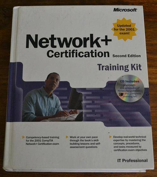 Network + Certification Second Edition Training Kit