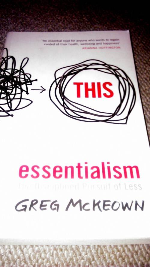 Essentialism - The Disciplined Pursuit of Less by Greg Mckeown *Sale