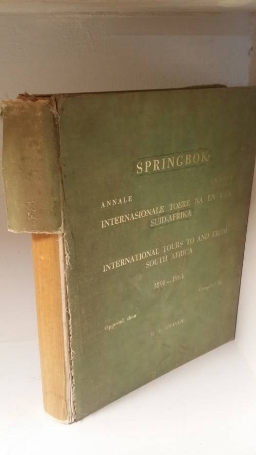 Book : Springbok Annale Internassionale Toere na en van Suid afrika  1891 - 1964 Danie Craven