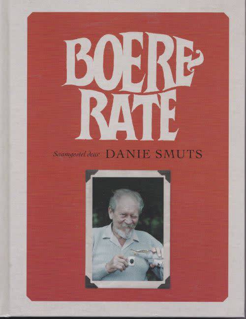 BOERERATE saamgestel deur Danie Smuts