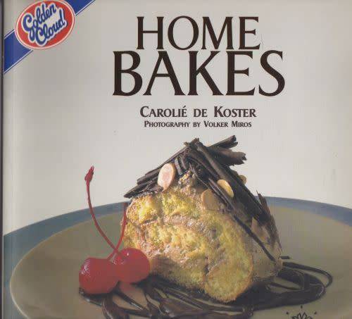 HOME BAKES by Carolie de Koster