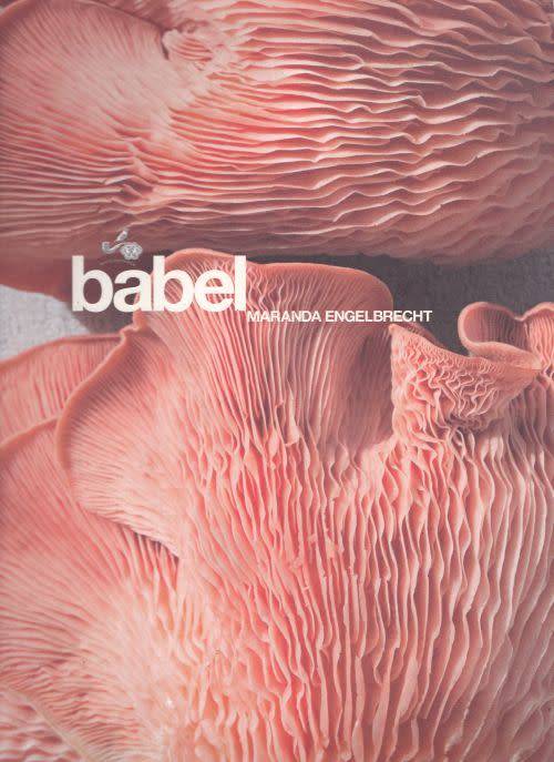 BABEL by Maranda Engelbrecht