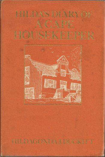 HILDA'S DIARY OF A CAPE HOUSEKEEPER by Hildagonda J Duckitt