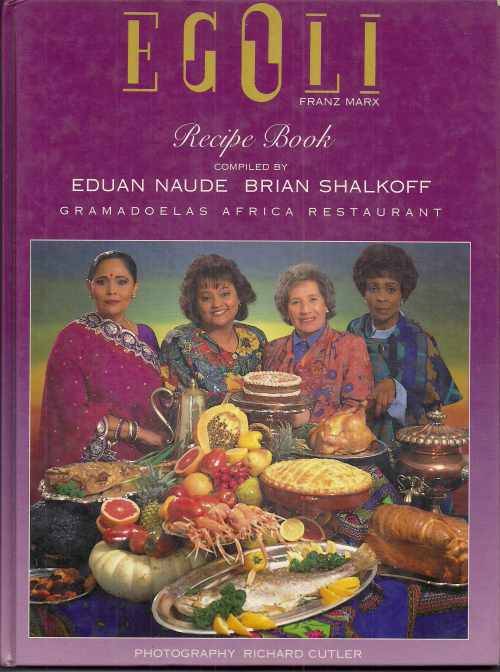 EGOLI RECIPE BOOK compiled by Eduan Naude & Brian Shalkoff