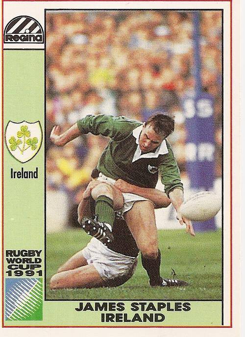 1991 RUGBY WORLD CUP(REGINA) - JAMES STAPLES `IRELAND` CARD 72