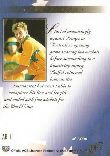 PAUL REIFFEL - FUTERA 1996 CRICKET WORLD CUP  - "GOLD RETROSPECTIVE" CARD AR11 - Unnumbered of 1000