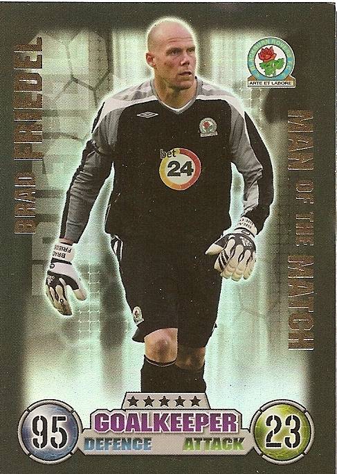 BRAD FRIEDEL - MATCH ATTAX 2007/08 - RARE  "MAN of the MATCH" TRADING CARD