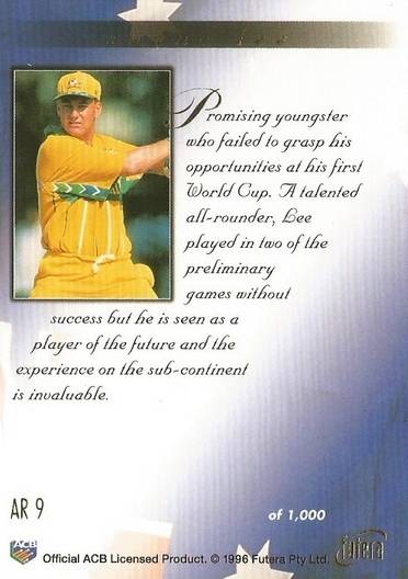 SHANE LEE - FUTERA 1996 CRICKET WORLD CUP  - "GOLD RETROSPECTIVE" CARD AR9 - Unnumbered of 1000