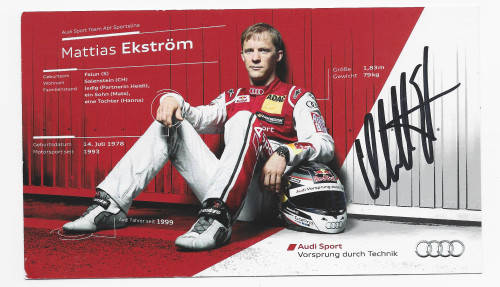 MATTIAS EKSTROM - AUDI MOTORSPORT 1999 - `AUTOGRAPHED` AUDI SPORT POSTCARD