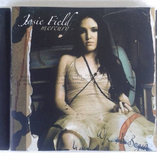 Josie Field - Mercury (2006)