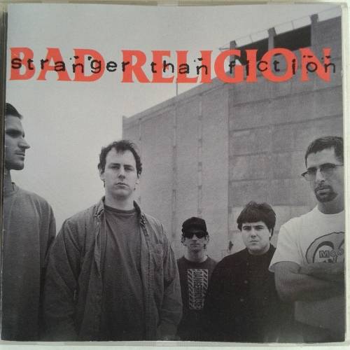 Bad Religion - Stranger Than Fiction (1994)    [P]