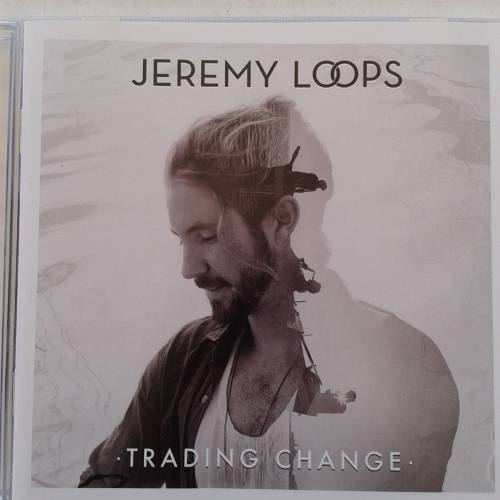 Jeremy Loops - Trading Change (2014)