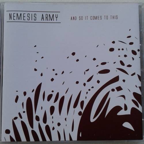 Nemesis Army - And So It Comes To This (2005) (Alt-Rock-Metal)