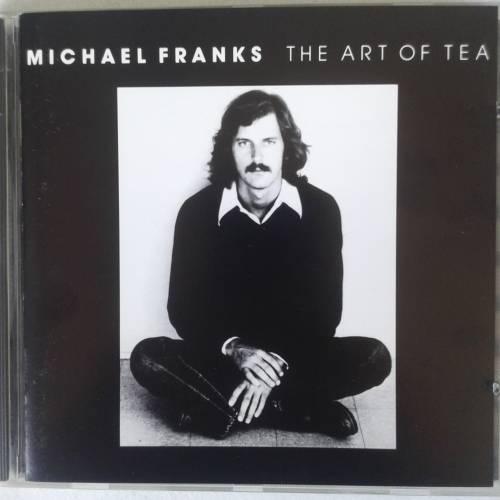 Michael Franks - The Art Of Tea [Import CD] (1975)