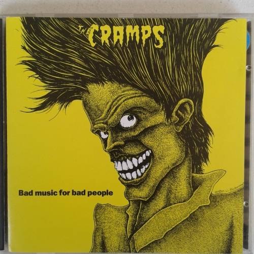 The Cramps - Bad Music For Bad People (1987)