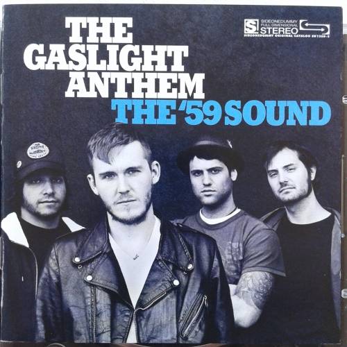 The Gaslight Anthem - The 59 Sound (2008)