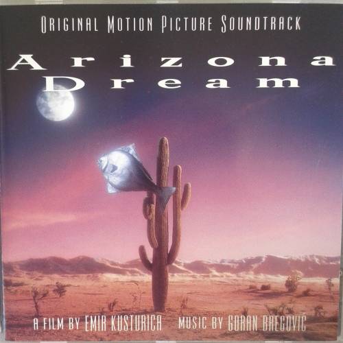 Arizona Dream (Original Motion Picture Soundtrack) Goran Bregovic (Iggy Pop) [Import] (1993)