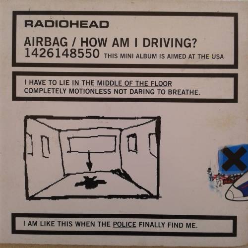Radiohead - Airbag / How Am I Driving? [EP] (Import) (1998)
