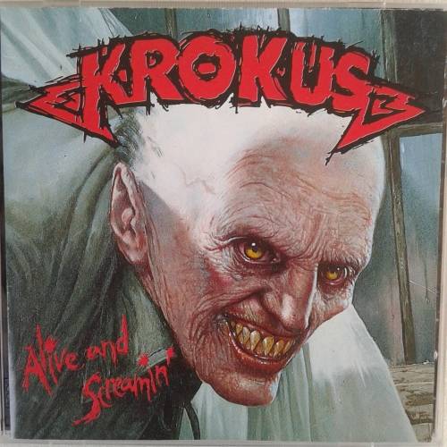 Krokus - Alive And Screamin` (1988)