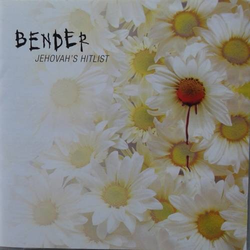 Bender - Jehovah`s Hitlist [Import] (2000)   *Hard Rock