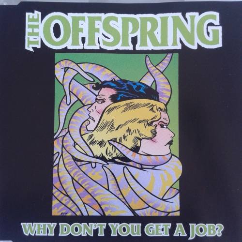 The Offspring - Why Don`t You Get A Job? [CD single] (1999)