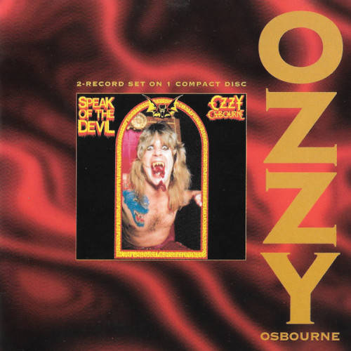Ozzy Osbourne - Speak Of The Devil [Import] (1982) [1995 SBM Digital Remaster]