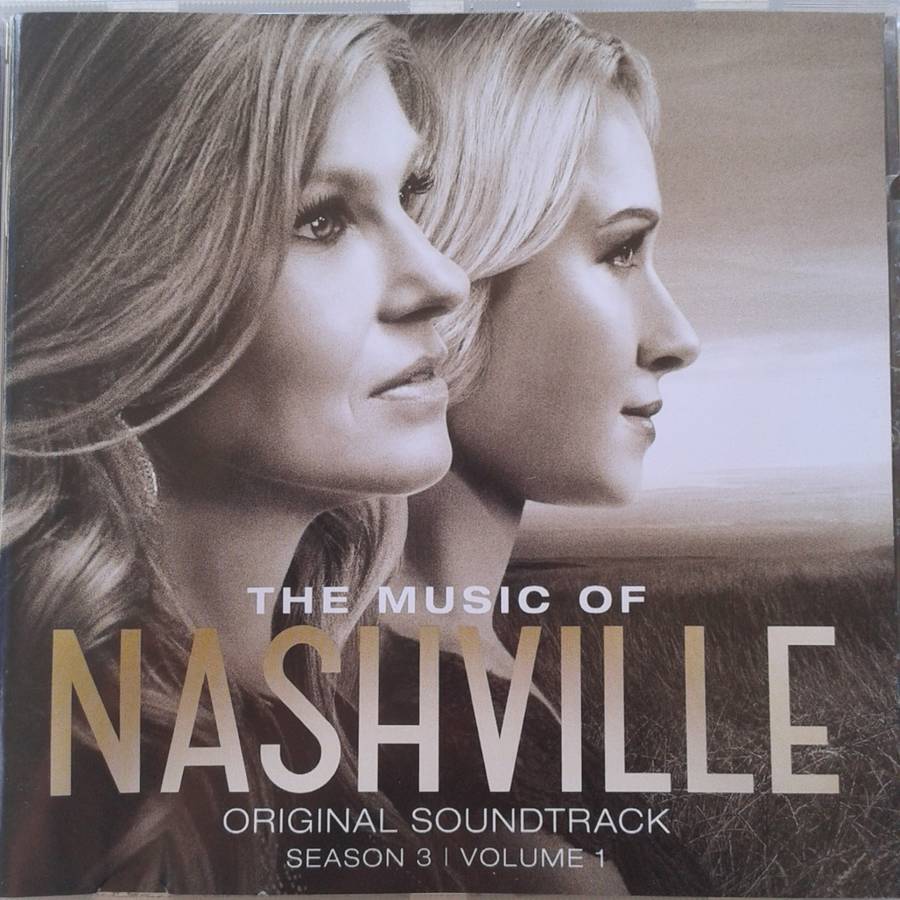 The Music Of Nashville: Season 3 Vol. 1 - Original Soundtrack [Import CD] (2014)