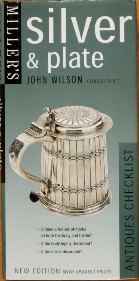 Miller's Silver & Plate - Antiques Checklist