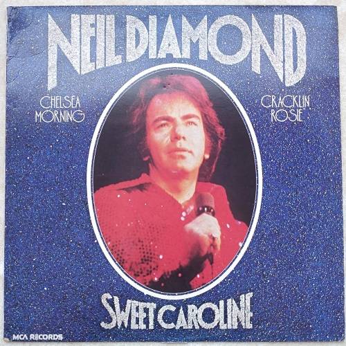 NEIL DIAMOND - SWEET CAROLINE