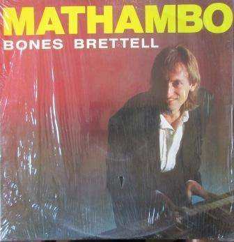 Bones Brettell/ Mathambo/ lp/ ex ex 1987