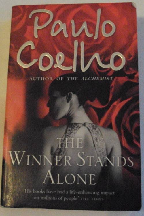 The Winner Stands Alone Paulo Coelho