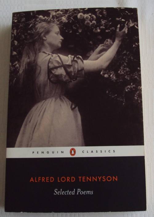 Alfred Lord Tennyson Selected Poems