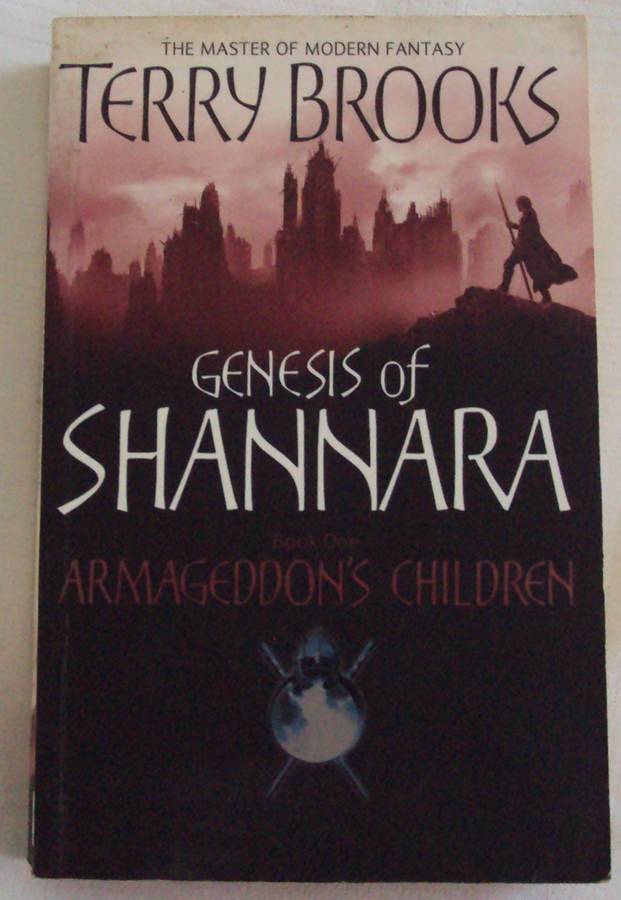 Genesis of Shannara Book One Armageddon`s Children Terry Brooks