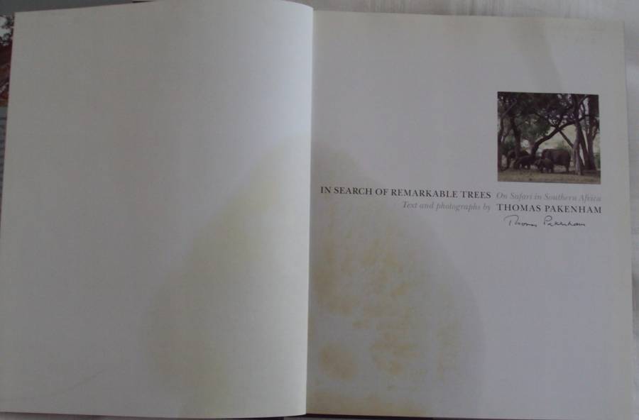 In Search of Remarkable Trees on Safari in Southern Africa Thomas Pakenham signed copy