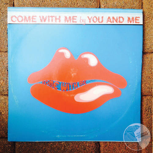 Come with Me by You and Me  (1976) LP