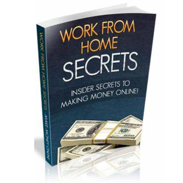 Work from Home secrets