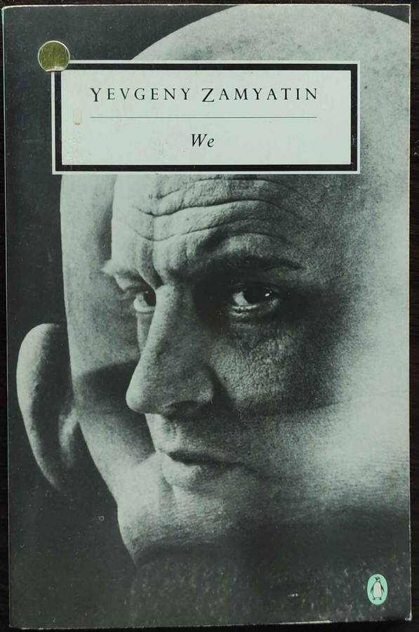 We by Yevgeny Zamyatin