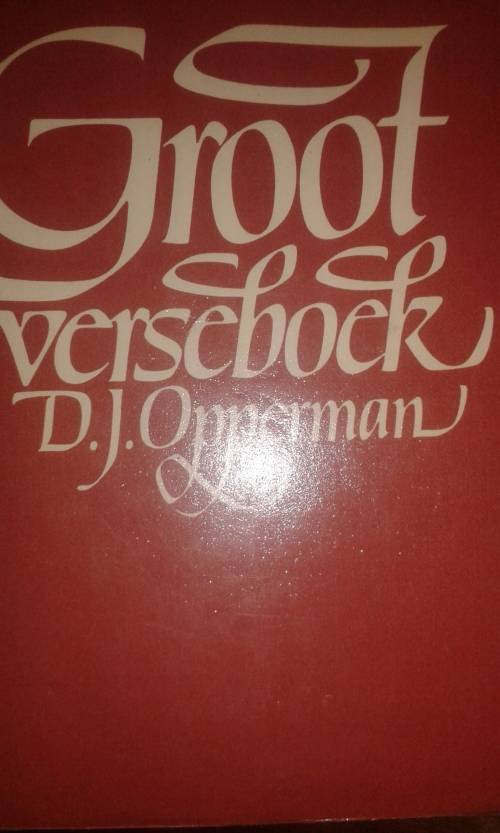 Groot Verseboek deur D.J. Opperman