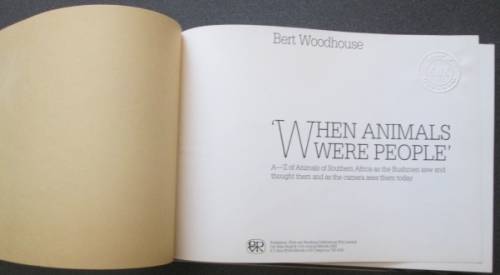 When Animals Were People by Bert Woodhouse